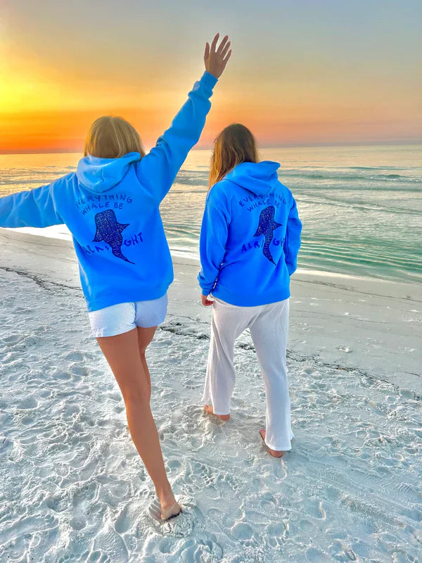 “Everything Whale Be Alright” Hoodie
