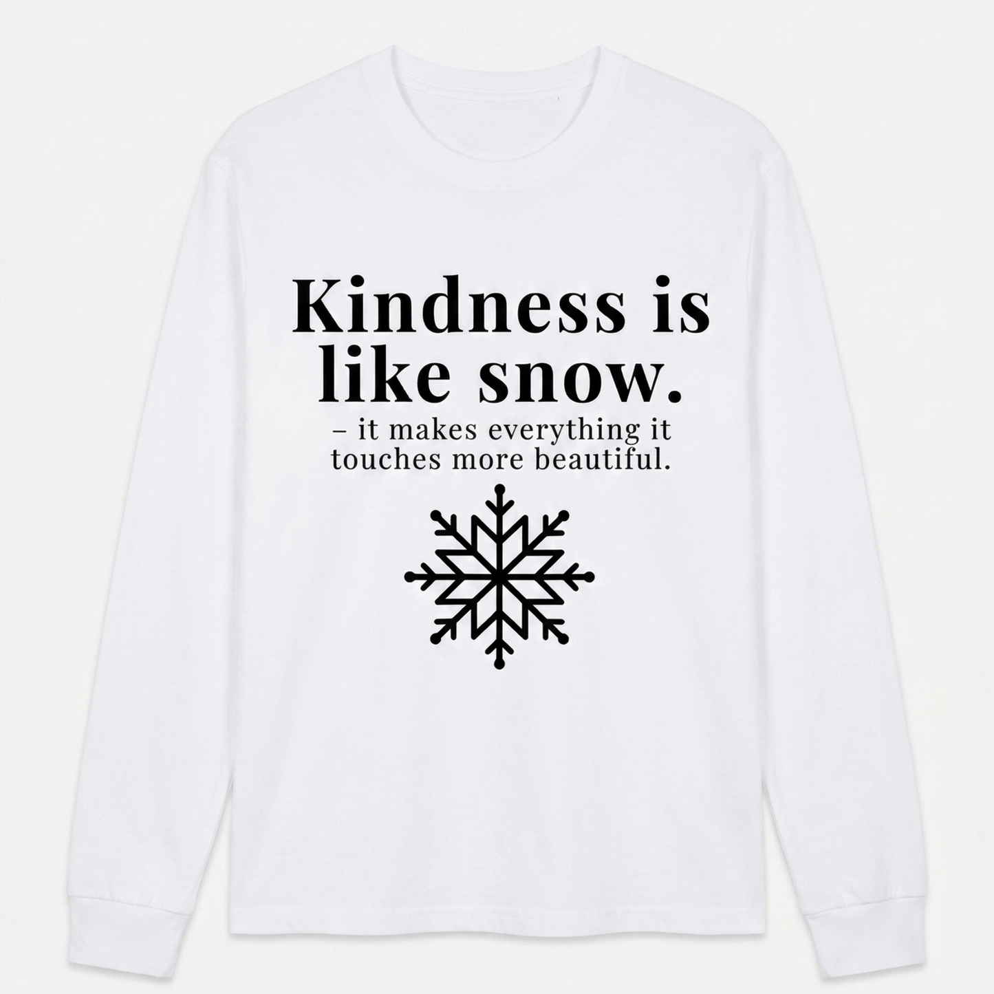 The "Kindness Like Snow" Long Sleeve