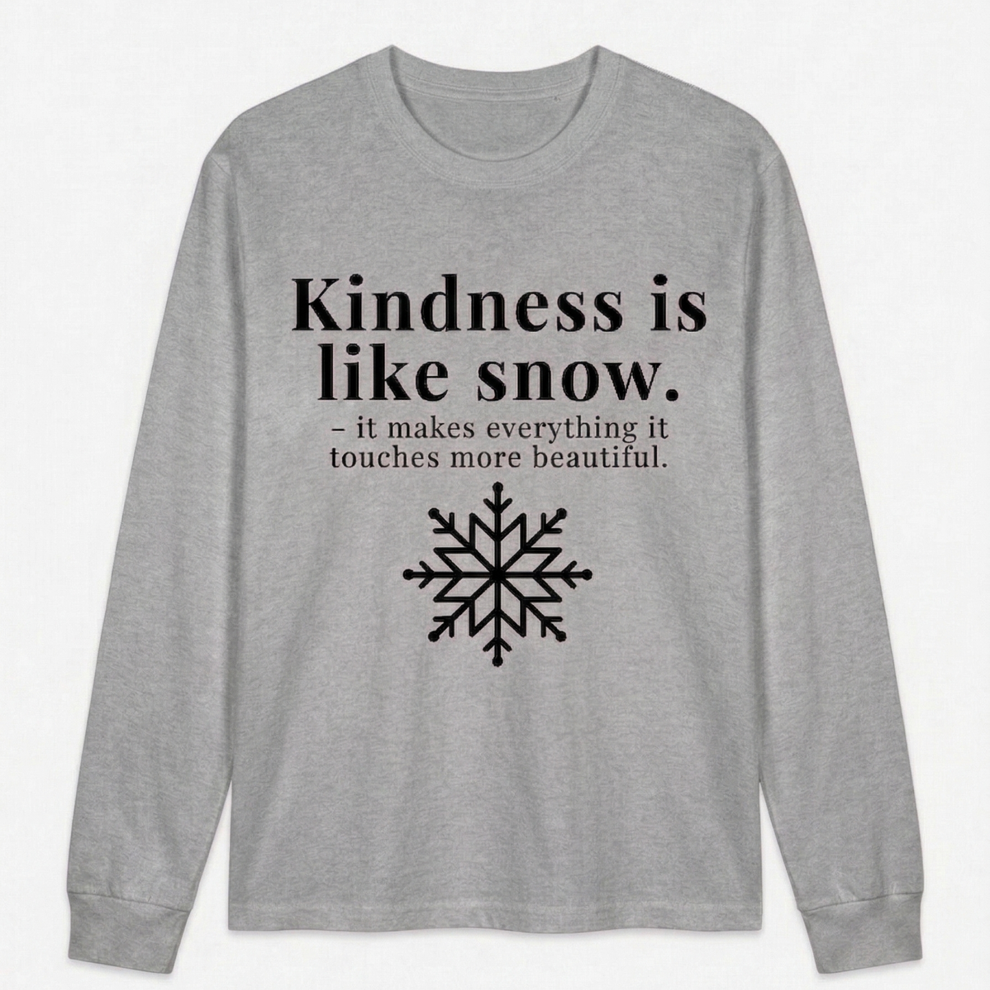 The "Kindness Like Snow" Long Sleeve
