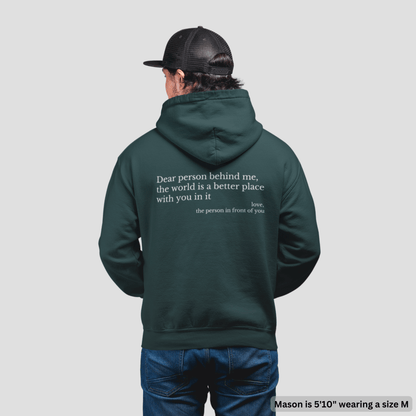 'Dear Person Behind Me' Hoodie